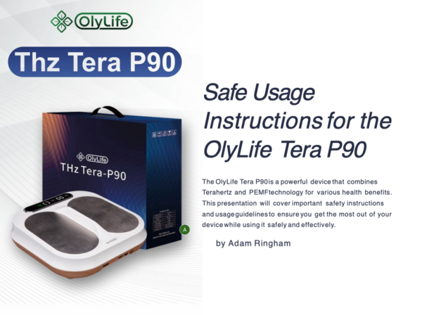 Safe Usage Instructions for OlyLife Tera P90