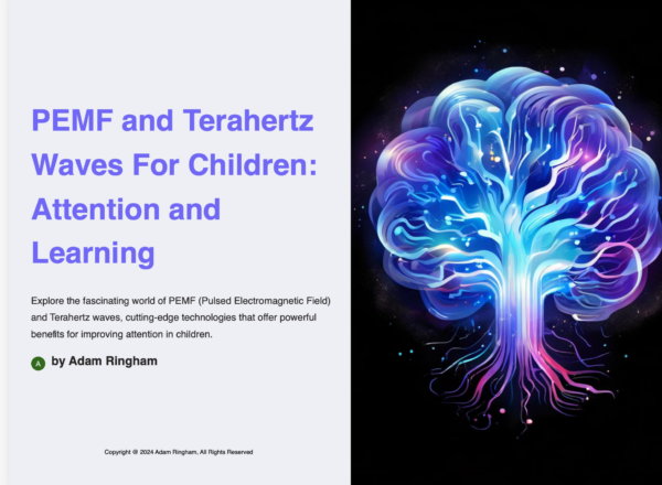 PEMF and Terahertz Waves for Children (ADHD)